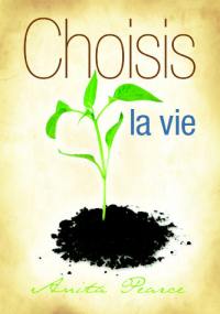 Choisis la vie