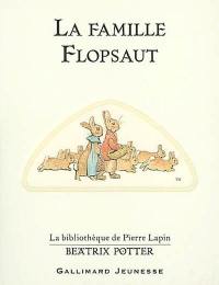 La famille Flopsaut