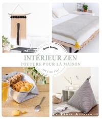 Intérieur zen : couture pour la maison