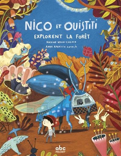 Nico et Ouistiti. La grande fête de la forêt