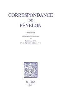 Correspondance. Vol. 18. Suppléments et corrections