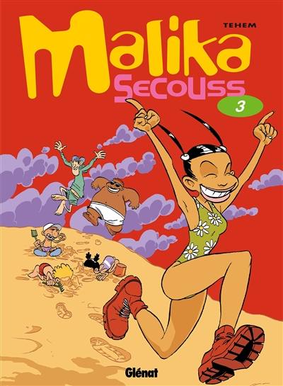 Malika Secouss. Vol. 3. Crache ta joie !