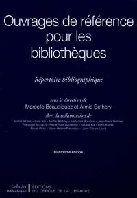 Ouvrages de référence pour les bibliothèques : répertoire bibliographique