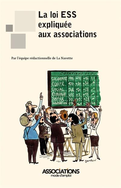 La loi ESS expliquée aux associations