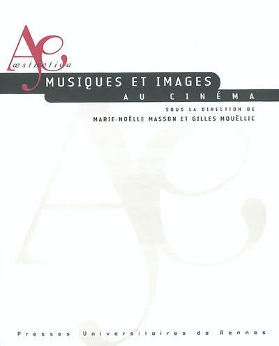 Musiques et images au cinéma