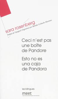 Ceci n'est pas une boîte de Pandore. Esto no es una caja de Pandora