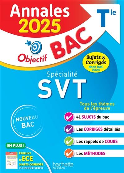 Spécialité SVT terminale : annales 2025, sujets & corrigés dont bac 2024 : nouveau bac