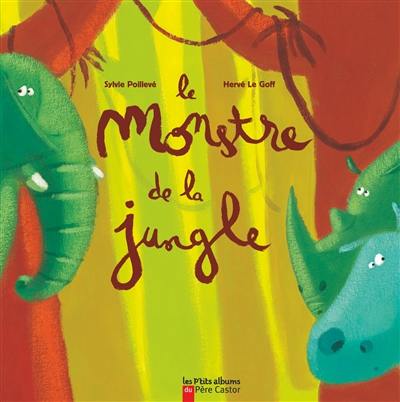 Le monstre de la jungle