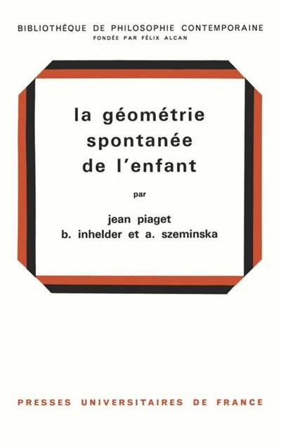 La Géométrie spontanée de l'enfant