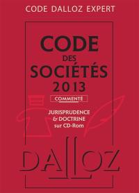 Code des sociétés 2013, commenté