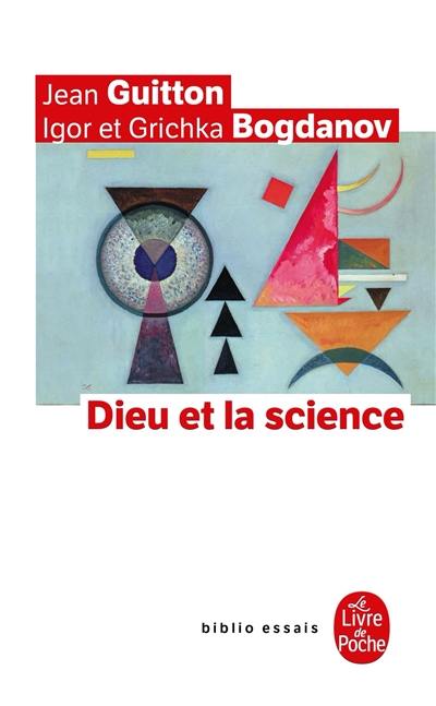 Dieu et la science : vers le métaréalisme