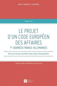 Le projet d'un Code européen des affaires