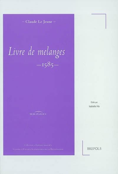 Livre de melanges 1585