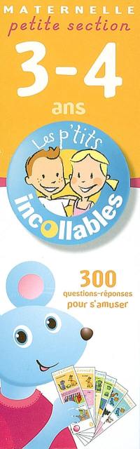 Les p'tits incollables, maternelle petite section, 3-4 ans