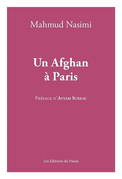 Un Afghan à Paris