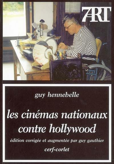 Les cinémas nationaux contre Hollywood