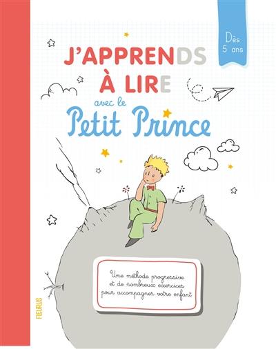 J'apprends à lire avec le Petit Prince