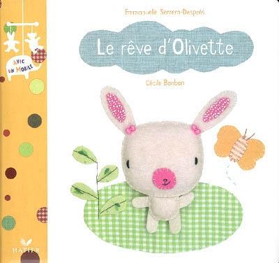 Le rêve d'Olivette