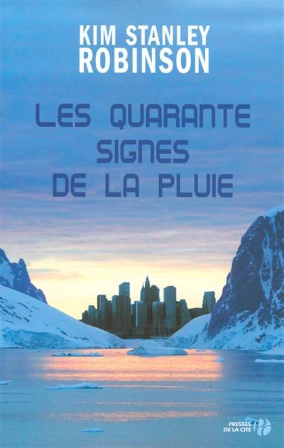 Les quarante signes de la pluie