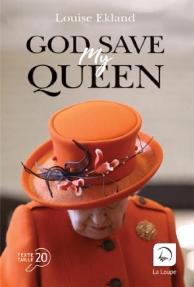 God save my queen