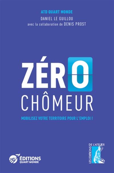 Zéro chômeur : mobiliser son territoire pour l'emploi