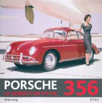 Porsche 356 : la genèse d'un mythe