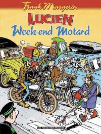 Lucien. Vol. 8. Week-end motard