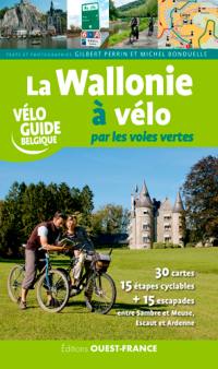 La Wallonie à vélo par les voies vertes