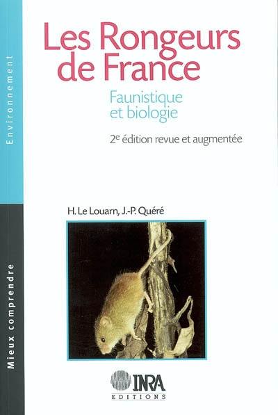 Les rongeurs de France : faunistique et biologie