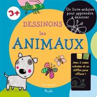 Dessinons les animaux : un livre-ardoise pour apprendre à dessiner