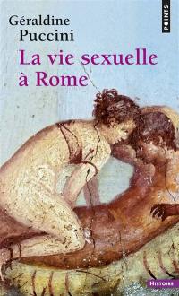 La vie sexuelle à Rome