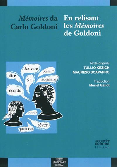 Mémoires da Carlo Goldoni. En relisant les Mémoires de Goldoni