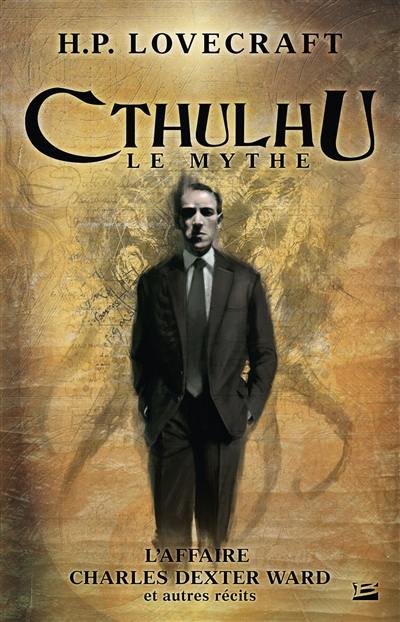 Cthulhu : le mythe. Vol. 3