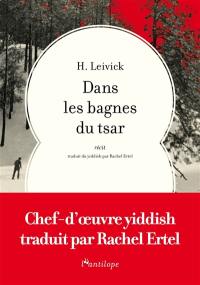 Dans les bagnes du tsar : récit