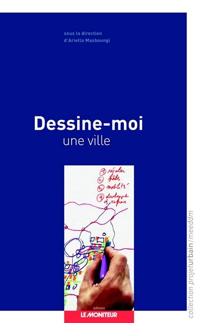 Dessine-moi une ville