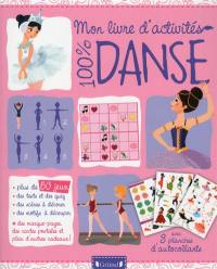 Mon livre d'activités 100 % danse