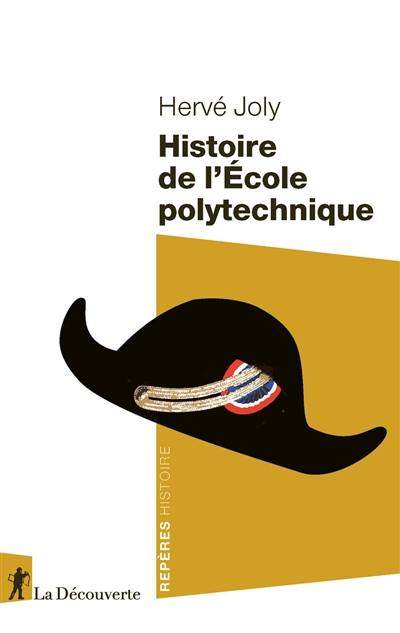 Histoire de l'Ecole polytechnique