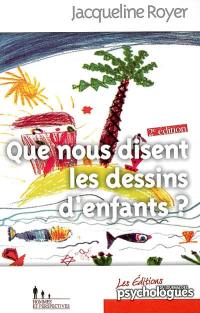 Que nous disent les dessins d'enfants ?