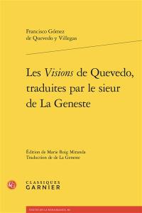 Les visions de Quevedo, traduites par le sieur de La Geneste