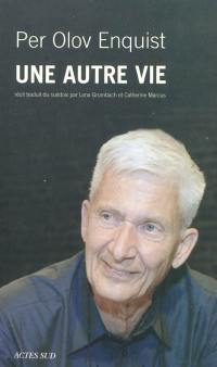 Une autre vie