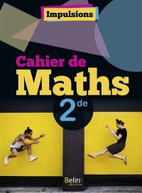 Cahier de maths 2de