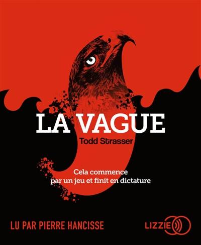 La vague : cela commence par un jeu et finit en dictature