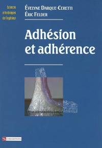 Adhésion et adhérence