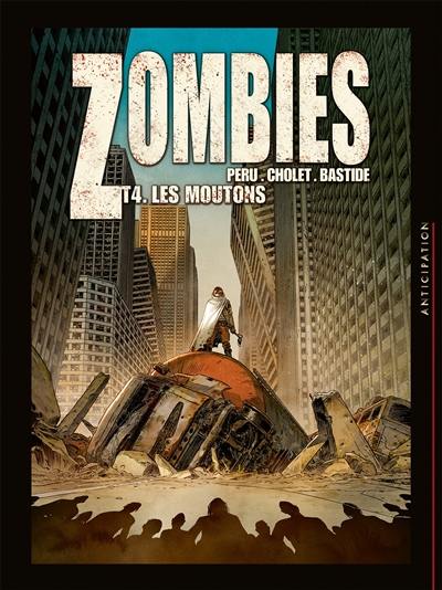 Zombies. Vol. 4. Les moutons