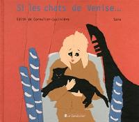 Si les chats de Venise...