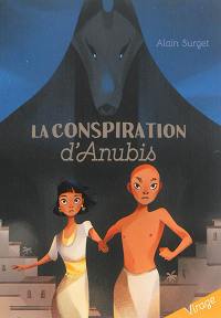 La conspiration d'Anubis