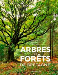 Arbres et forêts de Bretagne