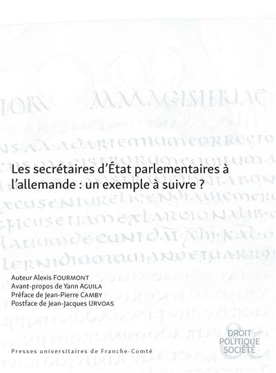 Les secrétaires d'Etat parlementaires à l'allemande : un exemple à suivre ?