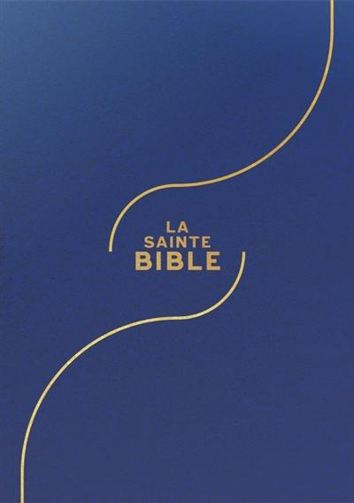 La sainte Bible