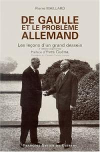 De Gaulle et le problème allemand : les leçons d'un grand dessein